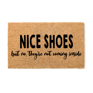 Nice Shoes not coming in Doormat - Unicorn Fart Productions